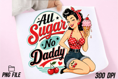All Sugar No Daddy, Retro PNG Product Image 2
