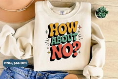 Sarcastic Sublimation PNG design, Funny png design Product Image 3