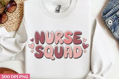 Nurse Squad PNG, Valentine Nurse Sublimation PNG Product Image 1