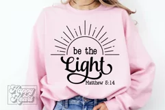 Be The Light SVG PNG - Religion - Bible Verse - He Is Risen Product Image 4