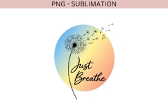 Just Breathe PNG, inspirational dandelion watercolor quote Product Image 2