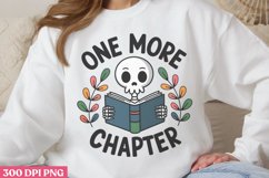 One More Chapter PNG, Funny Skeleton Sublimation PNG Product Image 2