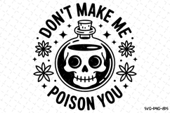 Don&#039;t make me poison you Svg | Halloween Svg | Svg Cut Files Product Image 1