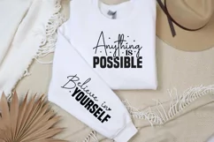 Anything is possible Sleeve SVG PNG, believe in yourself SVG Product Image 2