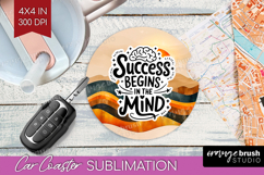 Inspirational Quote Car Coaster - Boho Coaster PNG Product Image 1