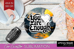 Inspirational Quote Car Coaster - Boho Coaster PNG Product Image 1