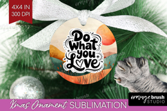 Inspirational Quote Ornament PNG - Boho PNG Sublimation Product Image 1