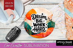 Inspirational Quote Car Coaster - Boho Coaster PNG Product Image 1