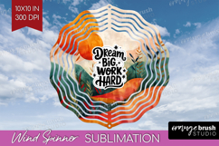 Inspirational Quote Wind Spinner Sublimation PNG - Boho Product Image 1