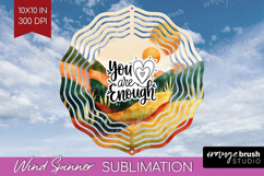 Inspirational Quote Wind Spinner Sublimation PNG - Boho Product Image 1