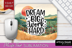 Inspirational Quote Mouse Pad Sublimation - Boho Mousepad Product Image 1