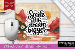 Inspirational Quote Mouse Pad Sublimation - Boho Mousepad Product Image 1