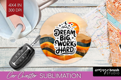 Inspirational Quote Car Coaster - Boho Coaster PNG Product Image 1