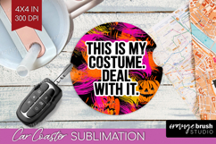 Halloween Quote Car Coaster - Sarcastic Coaster PNG Product Image 1