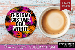 Halloween Quote Round Coaster - Sarcastic Coaster PNG Product Image 1