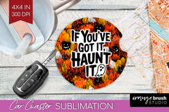 Halloween Quote Car Coaster - Sarcastic Coaster PNG Product Image 1