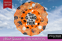 Halloween Quote Wind Spinner Sublimation PNG - Sarcastic Product Image 1