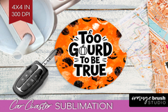 Halloween Quote Car Coaster - Sarcastic Coaster PNG Product Image 1