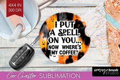 Halloween Quote Car Coaster - Sarcastic Coaster PNG Product Image 1
