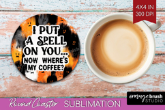 Halloween Quote Round Coaster - Sarcastic Coaster PNG Product Image 1
