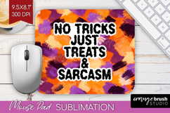 Halloween Quote Mouse Pad Sublimation - Sarcastic Mousepad Product Image 1