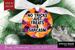 Halloween Quote Ornament PNG - Sarcastic PNG Sublimation Product Image 1