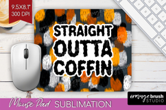 Halloween Quote Mouse Pad Sublimation - Sarcastic Mousepad Product Image 1
