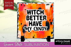 Halloween Quote Slate PNG - Sarcastic Square Slate Product Image 1