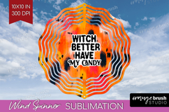 Halloween Quote Wind Spinner Sublimation PNG - Sarcastic Product Image 1