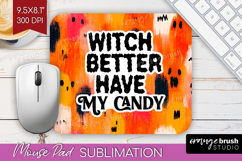 Halloween Quote Mouse Pad Sublimation - Sarcastic Mousepad Product Image 1
