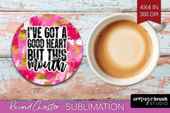 Sarcastic Quotes Quote Round Coaster - Brush Stroke Coaster Product Image 1