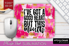 Sarcastic Quotes Quote Mouse Pad Sublimation - Brush Stroke Product Image 1