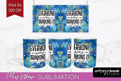 Sarcastic Quotes Quote Mug Wrap - Brush Stroke Mug PNG Product Image 1