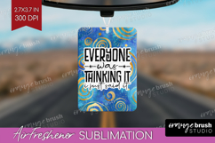 Sarcastic Quotes Quote Air Freshener PNG - Brush Stroke PNG Product Image 1