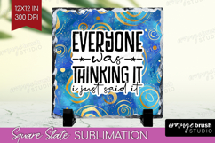 Sarcastic Quotes Quote Slate PNG - Brush Stroke Square Slate Product Image 1