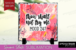 Sarcastic Quotes Quote Slate PNG - Brush Stroke Square Slate Product Image 1
