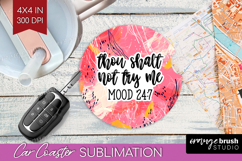 Sarcastic Quotes Quote Car Coaster - Brush Stroke Coaster Product Image 1