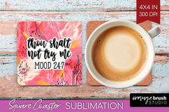 Sarcastic Quotes Quote Square Coaster - Brush Stroke Coaster Product Image 1