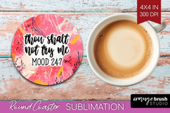 Sarcastic Quotes Quote Round Coaster - Brush Stroke Coaster Product Image 1