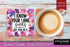 Sarcastic Quotes Quote Square Coaster - Brush Stroke Coaster Product Image 1