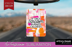 Sarcastic Quotes Quote Air Freshener PNG - Brush Stroke PNG Product Image 1