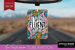Sarcastic Quotes Quote Air Freshener PNG - Brush Stroke PNG Product Image 1