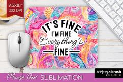 Sarcastic Quotes Quote Mouse Pad Sublimation - Brush Stroke Product Image 1