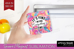 Sarcastic Quotes Quote Magnet Sublimation - Brush Stroke PNG Product Image 1