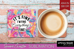 Sarcastic Quotes Quote Square Coaster - Brush Stroke Coaster Product Image 1