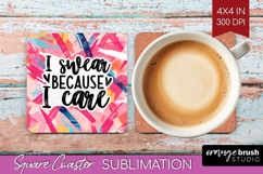 Sarcastic Quotes Quote Square Coaster - Brush Stroke Coaster Product Image 1