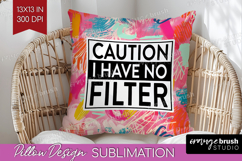 Sarcastic Quotes Quote Pillow Sublimation - Brush Stroke PNG Product Image 1