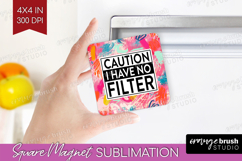 Sarcastic Quotes Quote Magnet Sublimation - Brush Stroke PNG Product Image 1