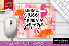 Sarcastic Quotes Quote Mouse Pad Sublimation - Brush Stroke Product Image 1