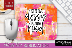 Sarcastic Quotes Quote Mouse Pad Sublimation - Brush Stroke Product Image 1